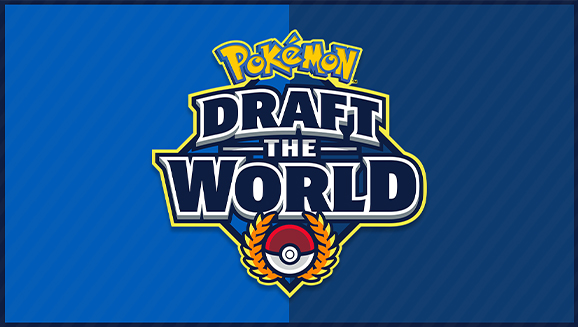 Watch the Draft the World Pokémon TCG Tournament on Twitch