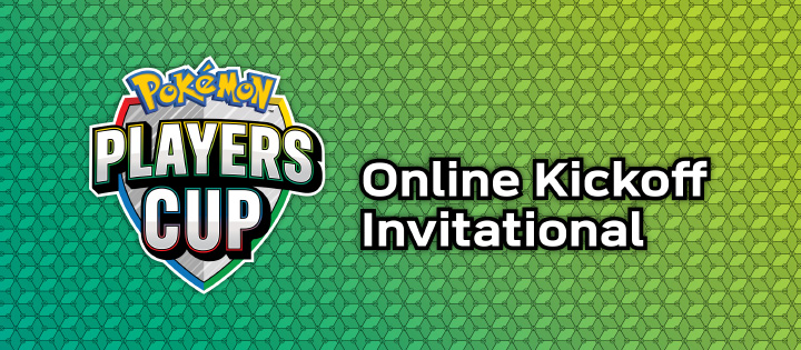 Pokémon Players Cup Pokémon TCG Kickoff Invitational