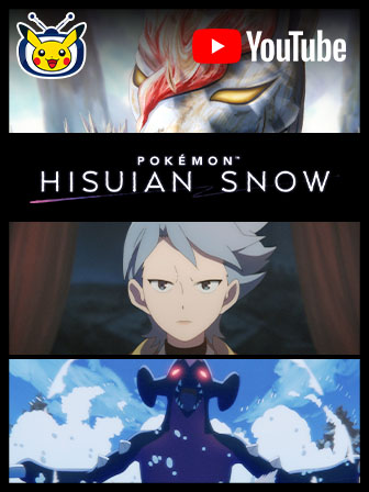 Pokémon: Hisuian Snow Episode 3