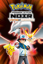 Pokémon, le film : Noir – Victini et Reshiram