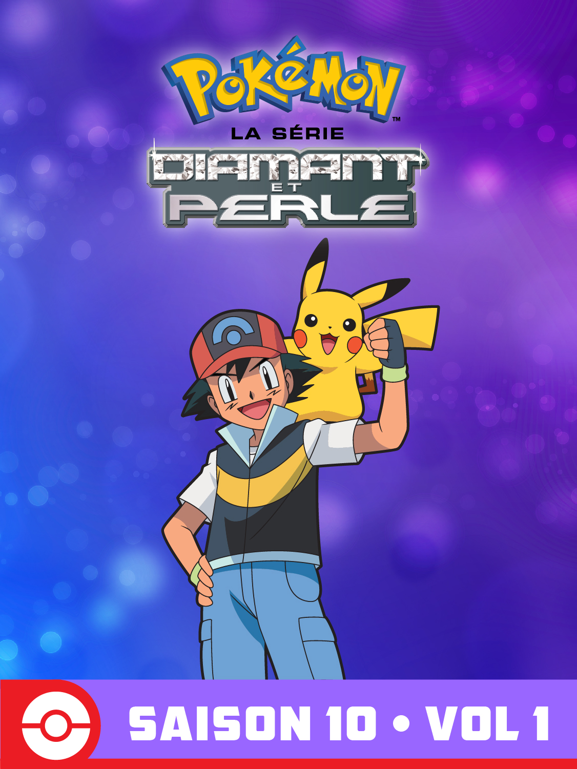  Diamant et Perle Volume 1 Saison 10 de Pokémon la Série - 2010 