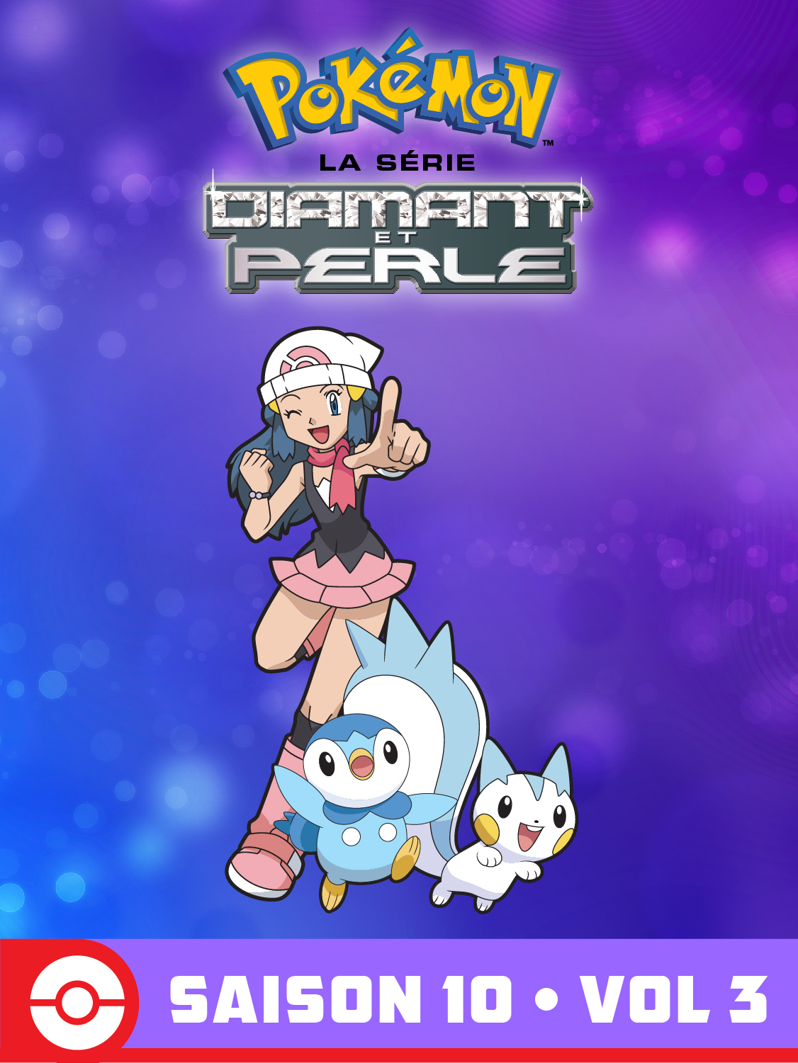  Diamant et Perle Volume 3 Saison 10 de Pokémon la Série - 2010 
