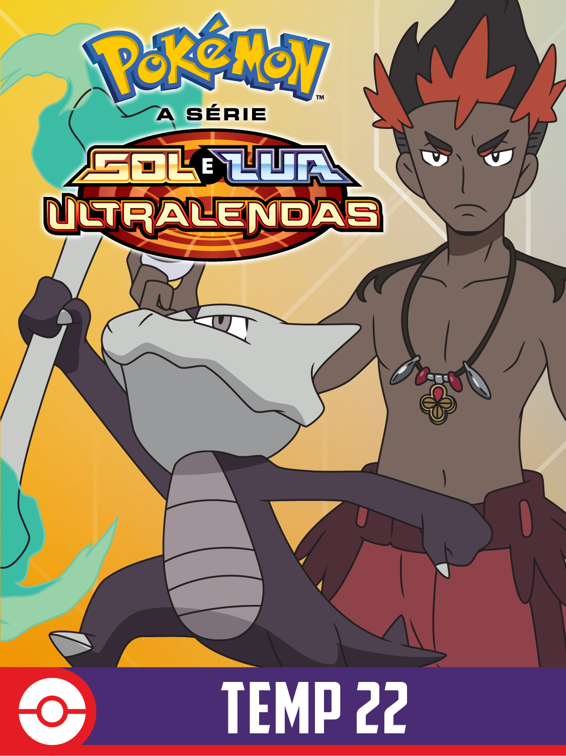 Pokémon Abertura 22 - Série Sol e Lua - Ultra Lendas (Dublado
