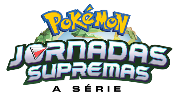 Pokémon Jornadas Supremas: A Série