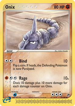 Onix Unleashed, Pokémon