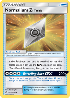 Tackle 203/236 Details about   Normalium Z MINT Unified Minds Pokemon TCG Uncommon Card 