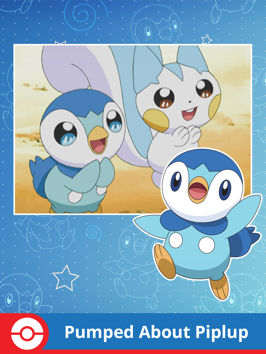 Pumped About Piplup